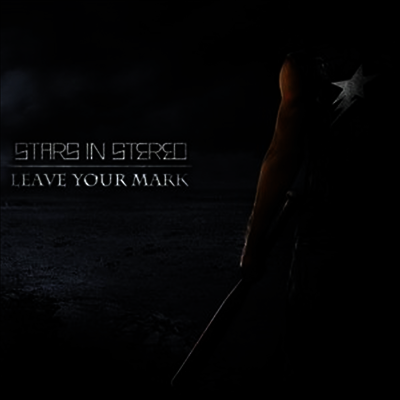 Stars In Stereo — Leave Your Mark 앨범 커버