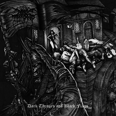 Darkthrone — Dark Thrones And Black Flags 앨범 커버