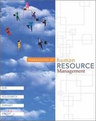 Fundamentals of Human Resource Management : With CD & PowerWeb