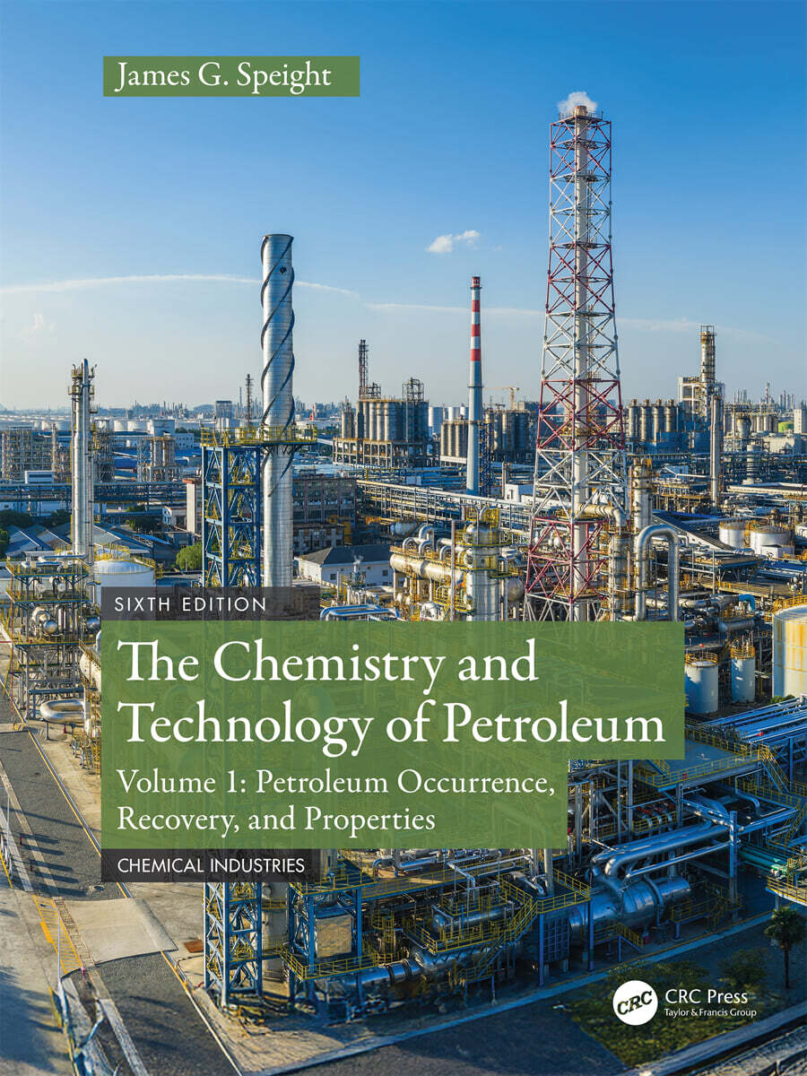 Chemistry and Technology of Petroleum
