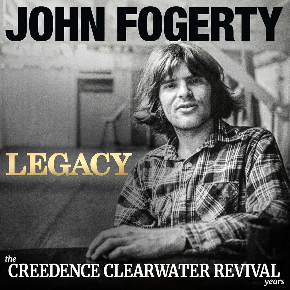 John Fogerty (존 포거티) - Legacy: the Creedence Clearwater Revival years