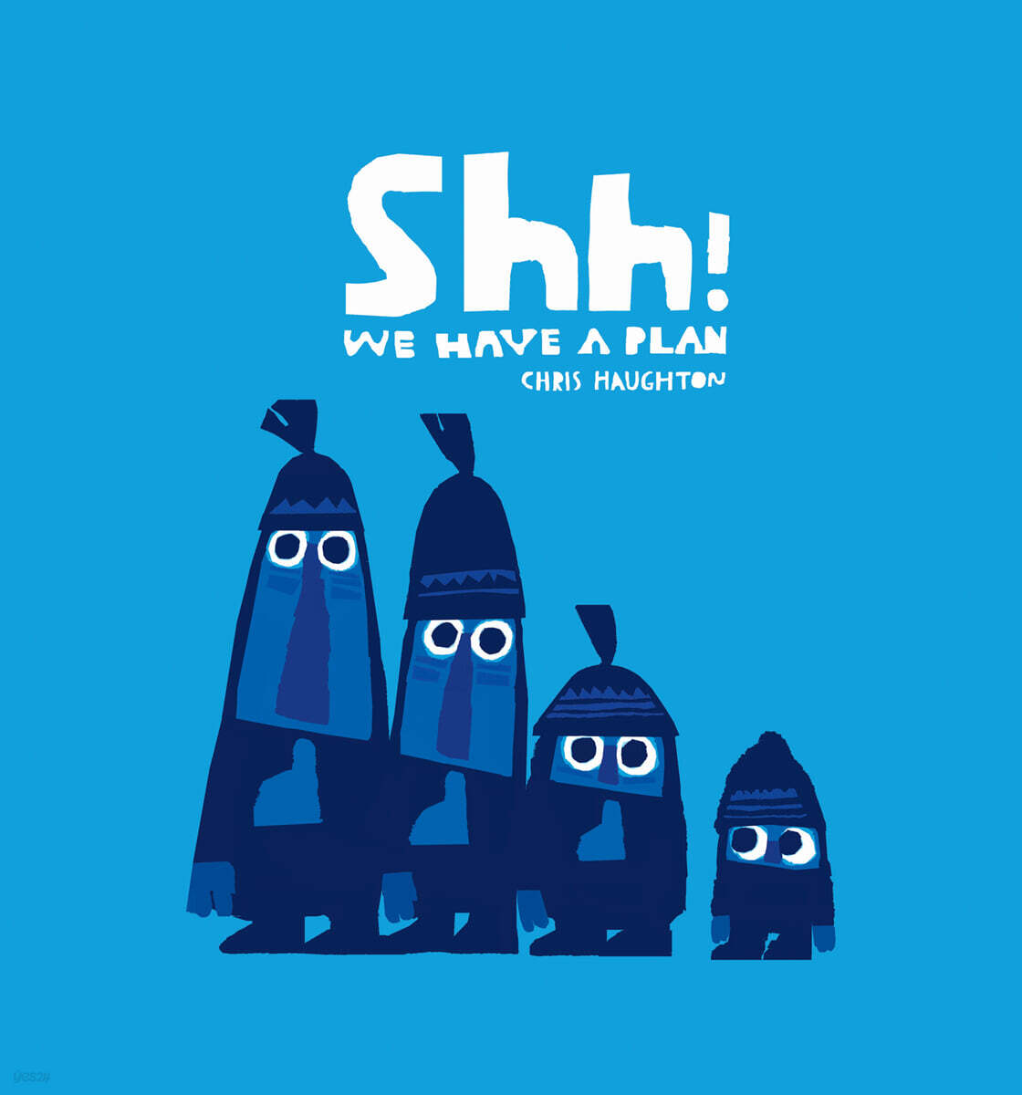 Shh! We Have a Plan