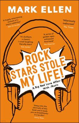 Rock Stars Stole my Life!