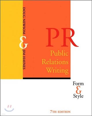 Public Relations Writing : Form and Style, 7/E