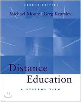 Distance Education : A Systems View, 2/E