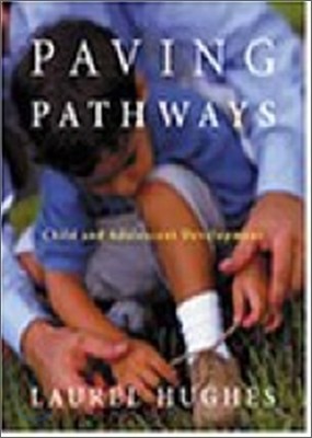 Paving Pathways : Child and Adolescent Development