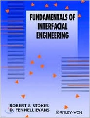 Fundamentals of Interfacial Engineering