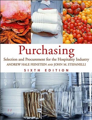 Purchasing : Selection and Procurement for the Hospitality Industry, 6/E