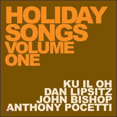 Ku Il Oh Trio - Holiday Songs Volume One 