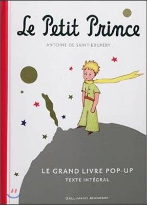 Le Petit Prince - Le grand livre pop-up