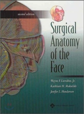Surgical Anatomy of Face, 2/E