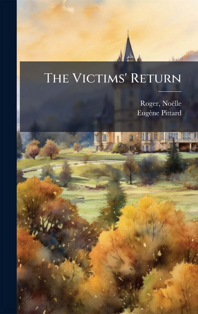 The Victims' Return
