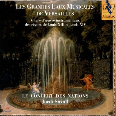 Jordi Savall  Ŵ  м (The Musical Fountains of Versailles)