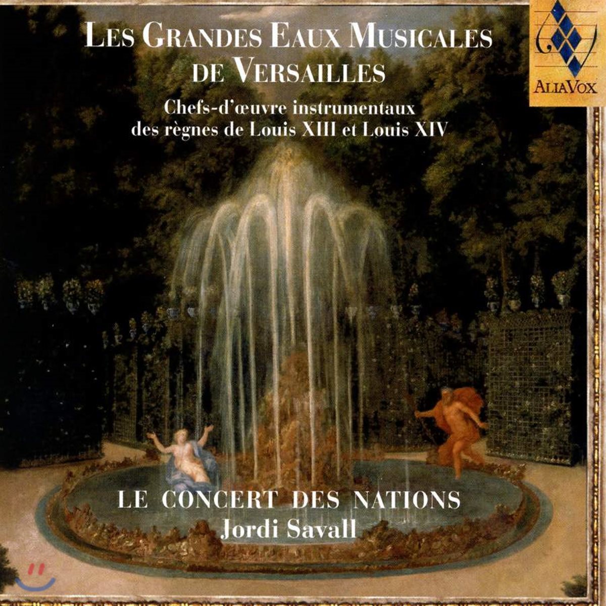 Jordi Savall 베르사이유의 거대한 음악 분수 (The Musical Fountains of Versailles)