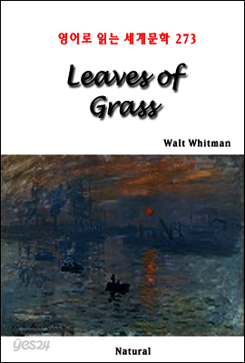 Leaves of Grass - 영어로 읽는 세계문학 273