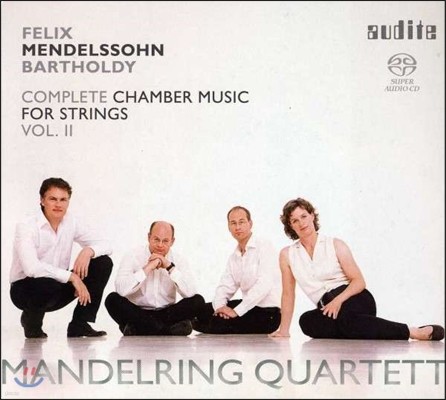 Mandelring Quartett ൨:   ǳ  2 (Mendelssohn: Complete Chamber Music for Strings 2) 