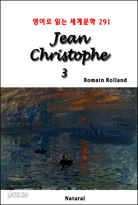 Jean Christophe 3 - 영어로 읽는 세계문학 291