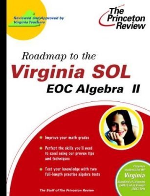 Roadmap to the Virginia Sol: Eoc Algebra II