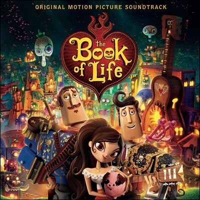 북 오브 라이프 애니메이션 음악 (The Book Of Life OST by Gustavo Santaolalla 구스타보 산타올라야)