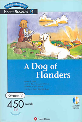 Happy Readers Grade 2-04 : A Dog of Flanders