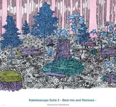 Kenichiro Nishihara — Kaleidoscope Suite 2 앨범 커버