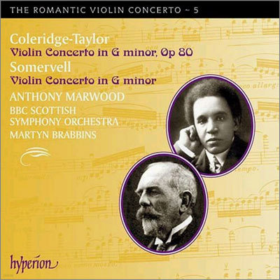 Anthony Marwood 낭만주의 바이올린 협주곡 5집 - 콜리지 테일러 / 서머벨 (The Romantic Violin Concerto 5 - Coleridge-Taylor / Somervell)