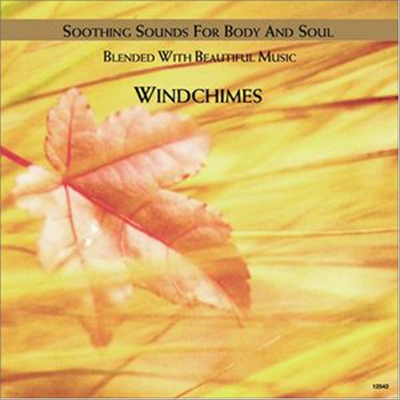 Sounds Of Nature - Sounds of Nature: Windchimes
