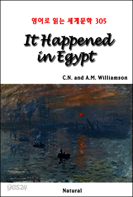 It Happened in Egypt - 영어로 읽는 세계문학 305