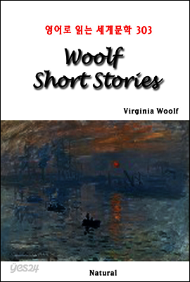 Woolf Short Stories - 영어로 읽는 세계문학 303