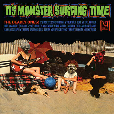The Deadly Ones — It's Monster Surfing Time 앨범 커버