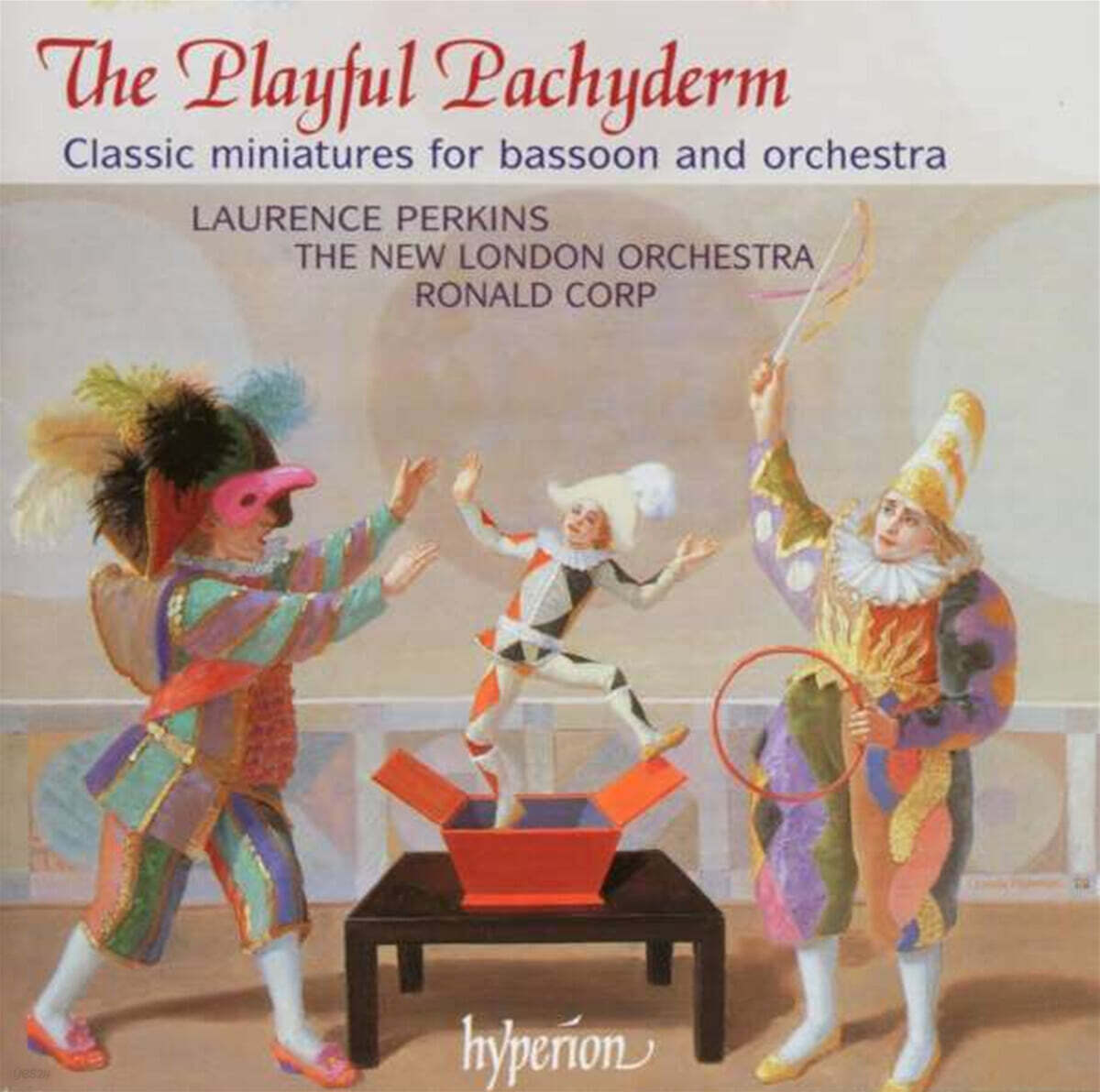 New London Orchestra 유쾌한 어릿광대 - 바순과 오케스트라를 위한 클래식 음악 모음 (The Playful Pachyderm - Classic miniatures for Bassoon and Orchestra)