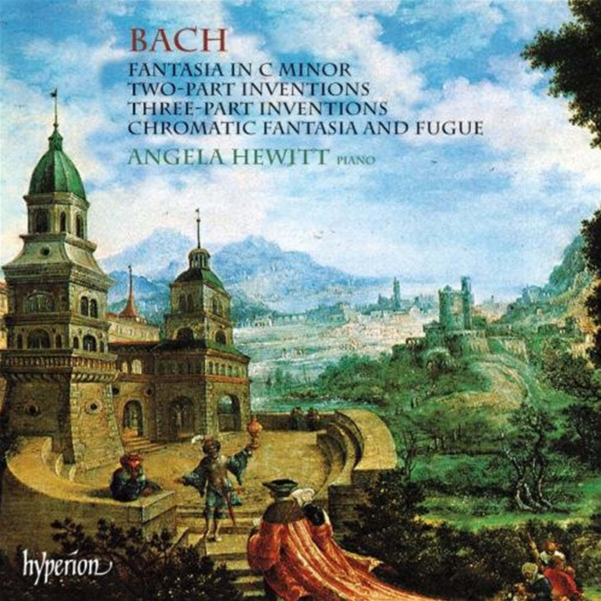 Angela Hewitt 바흐: 판타지아, 인벤션 외 (J.S.Bach: Fantasia, Invention, Chromatic Fantasia And Fugue) 