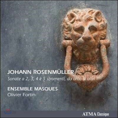Ensemble Masques 로젠뮐러: 12개의 소나타 작품집 (Rosenmuller: Sonate a 2, 3, 4 e 5 stromenti da arco & altri)