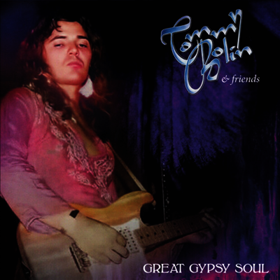 Tommy Bolin — Great Gypsy Soul (Remastered)(Bonus Tracks) 앨범 커버