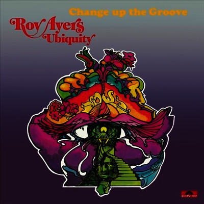 Roy Ayers Ubiquity — Change Up The Groove 앨범 커버