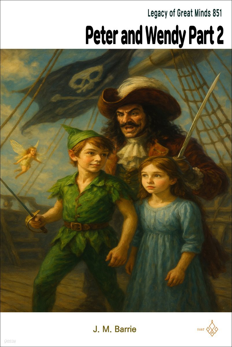 Peter and Wendy Part 2
