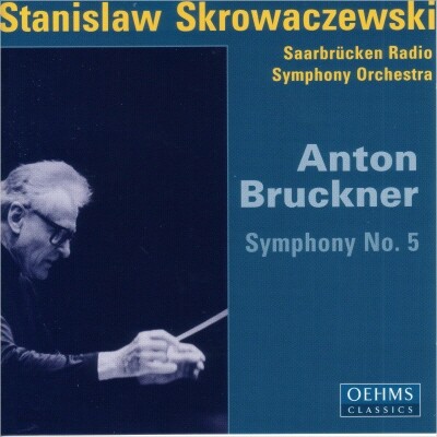 Bruckner : Symphony No.5 : Stanislaw Skrowaczewski