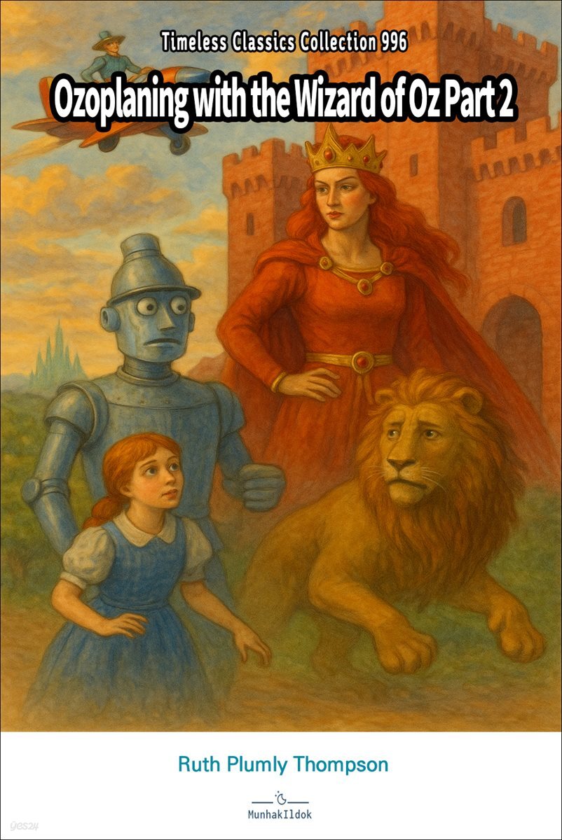 Ozoplaning with the Wizard of Oz Part 2
