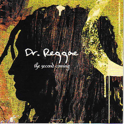  (Doctor Reggae) - The Seound Coming