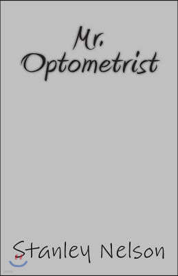 Mr. Optometrist