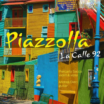 Piercarlo Sacco — 바이올린과 기타로 연주하는 탱고 음악 (Piazzolla: La Calle 92) 앨범 커버