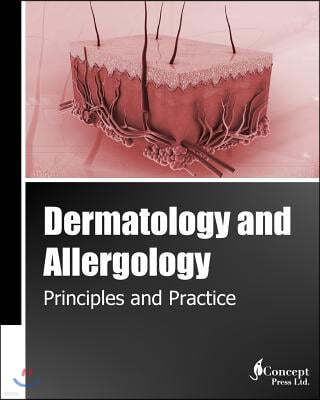 Dermatology and Allergology: Principles and Practice (Black and White)