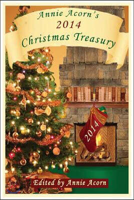 Annie Acorn's 2014 Christmas Treasury