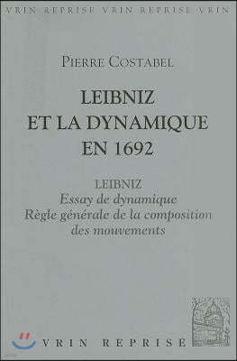 Leibniz Et La Dynamique En 1692