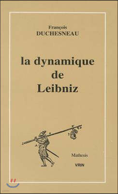 La Dynamique de Leibniz