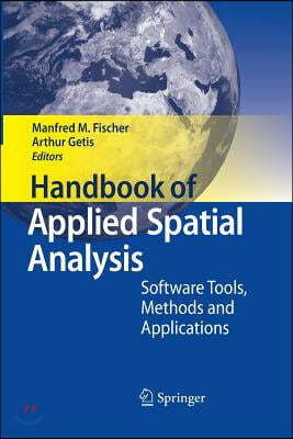 Handbook of Applied Spatial Analysis: Software Tools, Methods and Applications