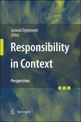 Responsibility in Context: Perspectives