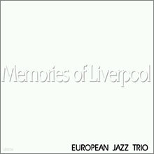 European Jazz Trio - Memories of Liverpool