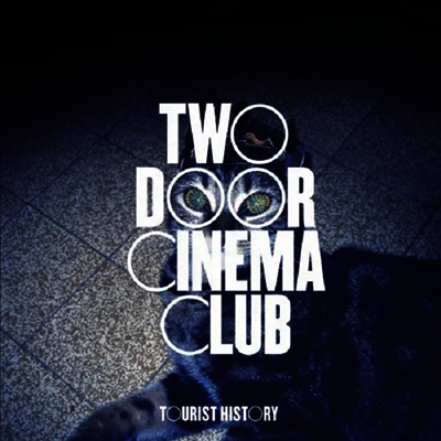 Two Door Cinema Club — Tourist History (US Indie Exclusive) 앨범 커버