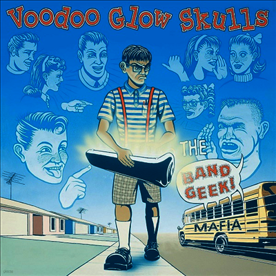 Voodoo Glow Skulls — Band Geek Mafia 앨범 커버
